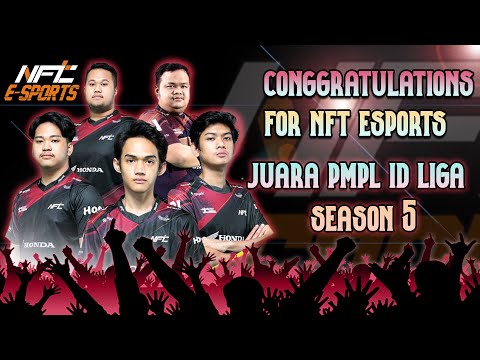 BEST MOMENTS NFT ESPORTS DI PMPL ID S5 LIGA 🔥 JUARA  PMPL ID SEASON 5 (LIGA)