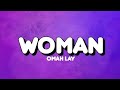 Omah Lay - Woman (Lyrics)