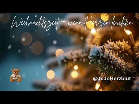 🎄 Weihnachtszeit – wenn Herzen leuchten – ein Lied, das Freude, Wärme und Liebe vereint.