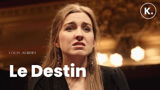 Le Destin, 6 poèmes Arabes – Louis Aubert par Clarisse Dalles et Juliette Journaux