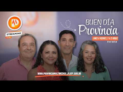 Buen Dia Provincia🔴#provinciamultimedios 🔴22/05/26