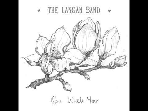 One Whole Year / The Langan Band