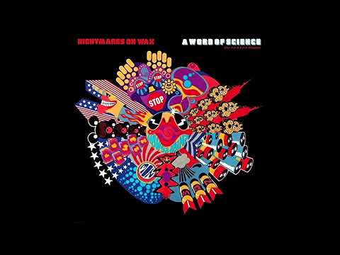Nightmares on Wax - Nights Inerlude