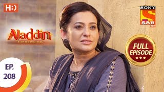 Aladdin - Ep 208 - Full Episode - 3rd June, 2019 Aladdin - Ep 208 - Full Episode - 3rd June, 2019