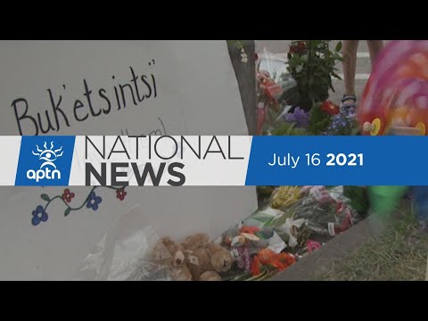APTN National News July 16, 2021 – Unmarked grave search, First Nation declares state of emergency