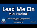 Mick Hucknall-Lead Me On (1 Minute Instrumental) [ZZang KARAOKE]
