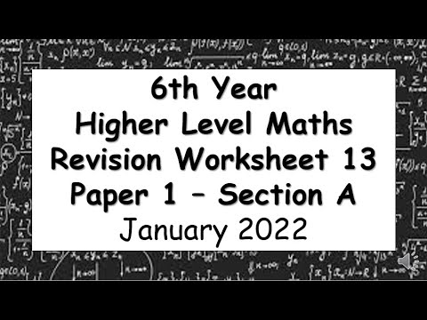 LCHL Revision Worksheet 13 - Paper 1 -  Section A