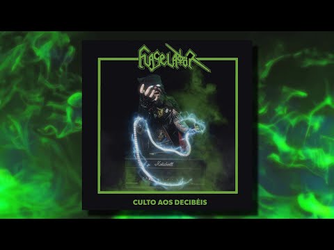 Flageladör - Culto Aos Decibéis (Full Album)
