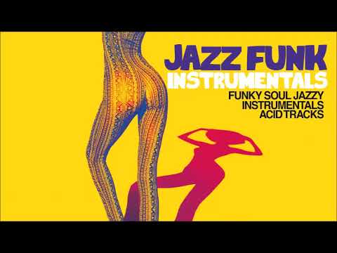 Best Acid Jazz and Funky Instrumental  - Non stop