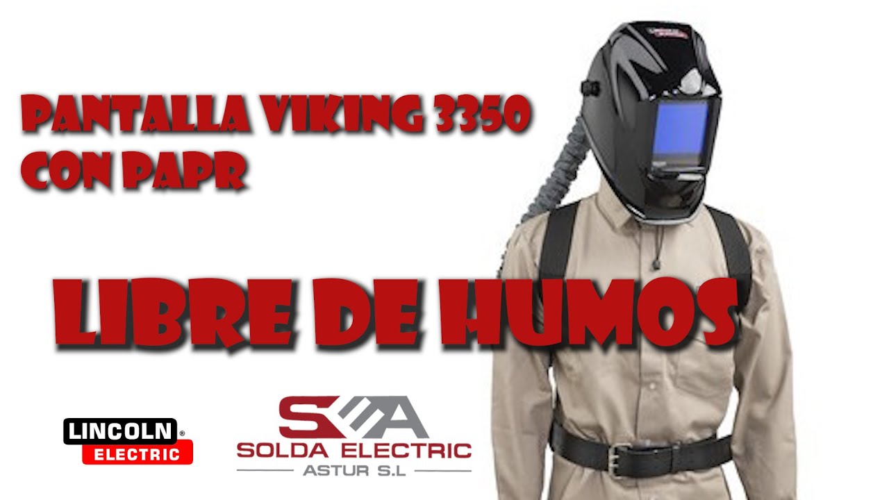 COMO PROTEGERTE DE LOS MALOS HUMOS. PANTALLA VIKING CON PAPR