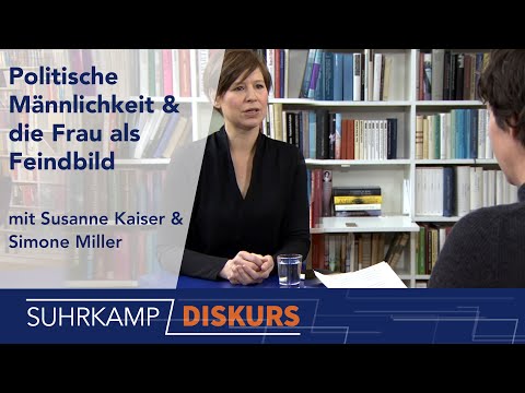 Wann ist ein Mann ein Mann? Susanne Kaiser über politische Männlichkeit | Suhrkamp DISKURS #13