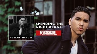 Adrian Marcel - Spending The Night Alone (Legendado)