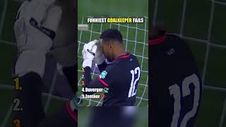 😂 Ranking 5 Funny Goalkeeper Fails
