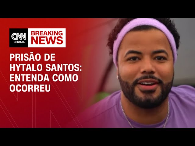 Entenda como ocorreu a prisão de Hytalo Santos | LIVE CNN