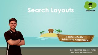 What are Search Layouts in Salesforce?