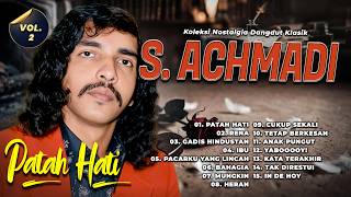 Download lagu KOLEKSI NOSTALGIA DANGDUT KLASIK S. ACHMADI VOL. 2 mp3