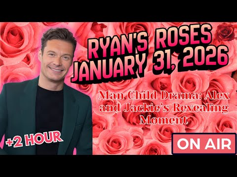 Man Child Drama: Alex and Jackie’s Revealing Moment | Ryan's Rose Call