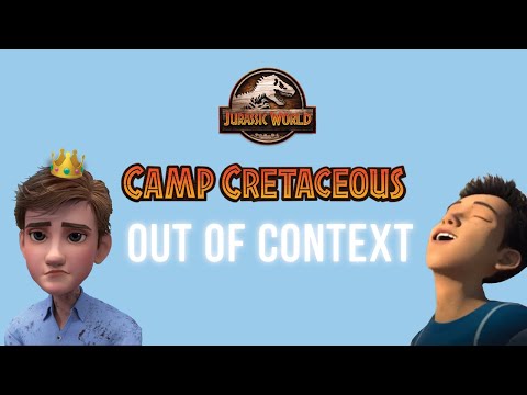 Jurassic world Camp Cretaceous out of context 🦕