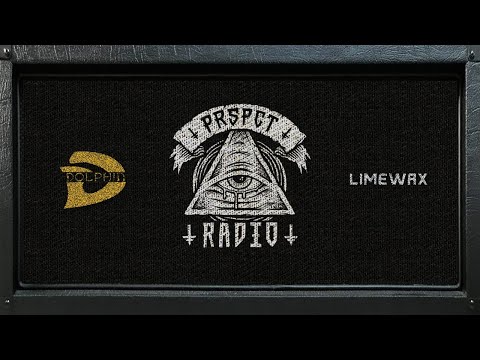 PRSPCT Radio #81: The Dol Wax Show