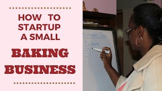 How to start up a small baking business in Kenya