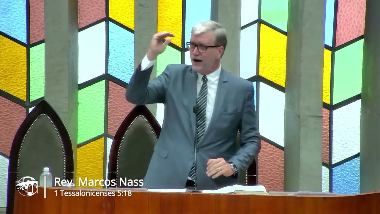 Gratidão, um estilo de vida - 1 Tessalonicenses 5:18 | Rev. Marcos Nass