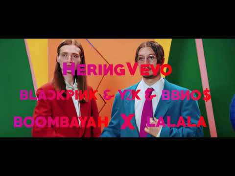 BLACKPINK & Y2K & BBNO$ - BOOMBAYAH x LALALA (Official Audio)
