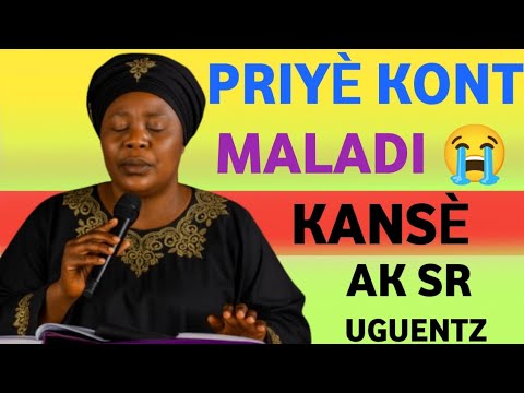 Priyè Kont Maladi kansè 😭 ak sr Uguentz #lapriyèpuissan #delivrans #sruguentz 