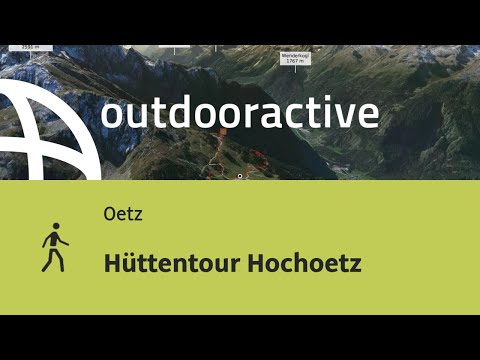 Wanderung in Oetz: Hüttentour Hochoetz