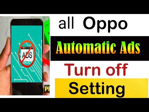 Oppo Phones Automatic Ads Remove Setting|How do I stop Automatic Ads my Oppo