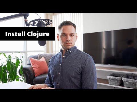 How to Install Clojure | 2018 - 2019