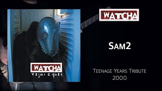 Watcha - Sam 2 Cover - TYT#1