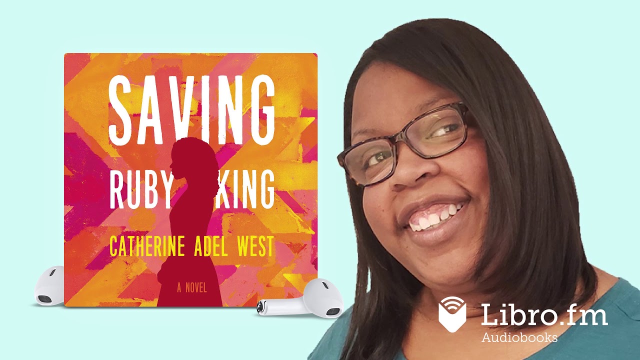 Saving Ruby King by Catherine Adel West (Audiobook Excerpt)