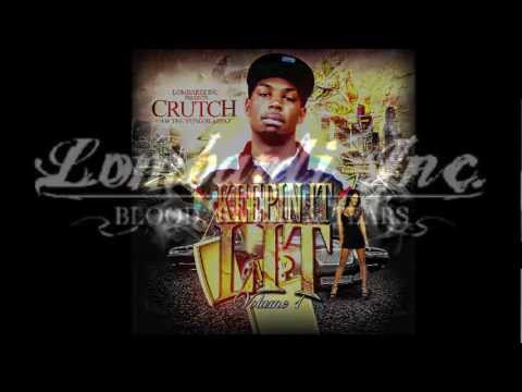 Crutch - So Potent Ft Roy Ry - Keepin' It Lit Vol1