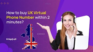 How to buy UK Virtual Phone Number within 2 minutes?