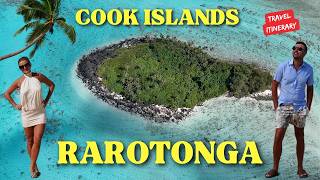 RAROTONGA Cook Islands Travel Itinerary: Scenic Views, Best Beaches & Villas. 4K