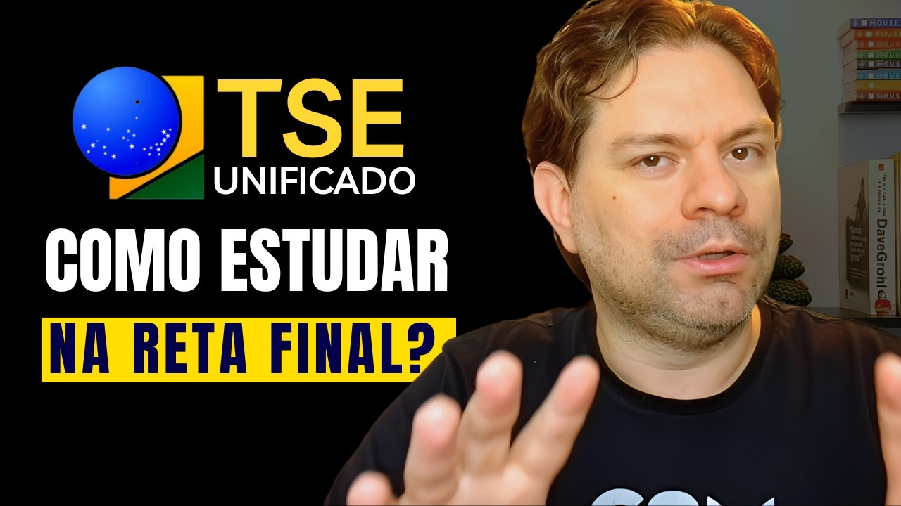 TSE: COMO DEVER SER SUA ROTINA DE ESTUDOS NA RETA FINAL DE PREPARAÇÃO?
