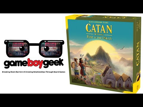 Catan: Histories Rise of the Inkas Review with the Game Boy Geek