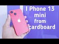 DIY IPhone 13 Mini From Cardboard