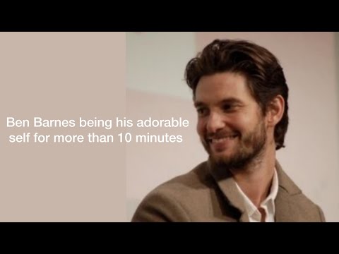 Ben Barnes Being His Adorable Self for More Than 10 Minutes