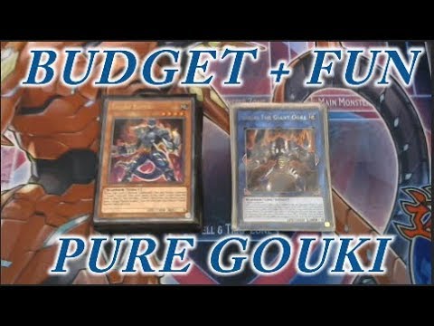 YUGIOH FUN + BUDGET Gouki Deck Profile