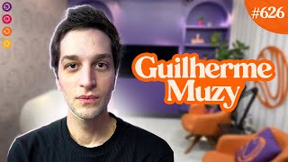 GUILHERME MUZY - Venus Podcast #626