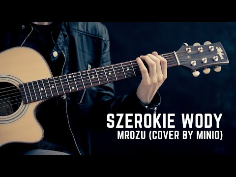 Mrozu - Szerokie Wody (Dominik Będzmierowski)