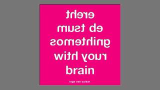 INGE VAN CALKAR - THERE MUST BE SOMETHING WITH YOUR BRAIN