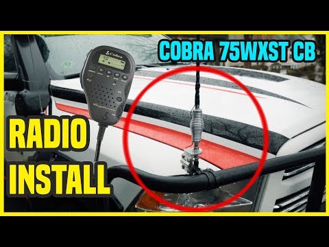 How to install cb radio: Cobra 75WXST Off Road CB Radio