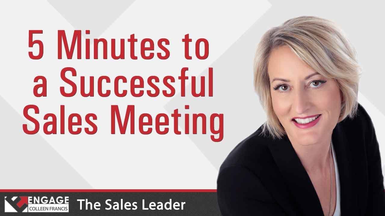 5 Minutes to a Successful Sales Meeting | Sales Strategies