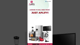 Aplify: Best Platform to Buy/ Sell Used Items in India