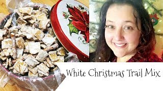 White Christmas Trail Mix Vlogmas Day 17