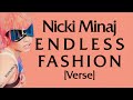 Nicki Minaj Endless Fashion Verse Lyrics Even If My Name Was Natalie Nunn Chin Check Melil Uzi