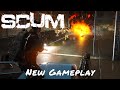 SCUM — New Gameplay