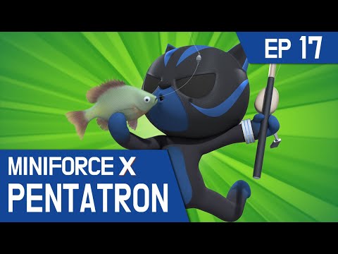 [MiniforceX PENTATRON] Ep.17: Leo, Master Fisherman